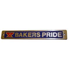 Nameplate for Bakers Pride Part# U1043X