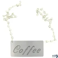 Cal-Mil 618-1 "COFFEE" SIGN AND CHAIN FOR URN