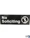 Sign, No Soliciting (Blk, 3X9") for Traex Div Of Menasha Corp